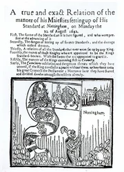 Eine wahre und genaue Darstellung der Art und Weise, wie Seine Majestät am Montag, den 22. August 1642, seinen Standard in Nottingham aufstellte